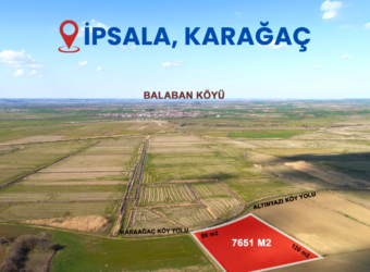 2 Yola Cepheli, Edirne, İpsala, Karaağaç’da 7650m2